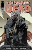 Robert Kirkman & Charlie Adlard - The Walking Dead #108 artwork