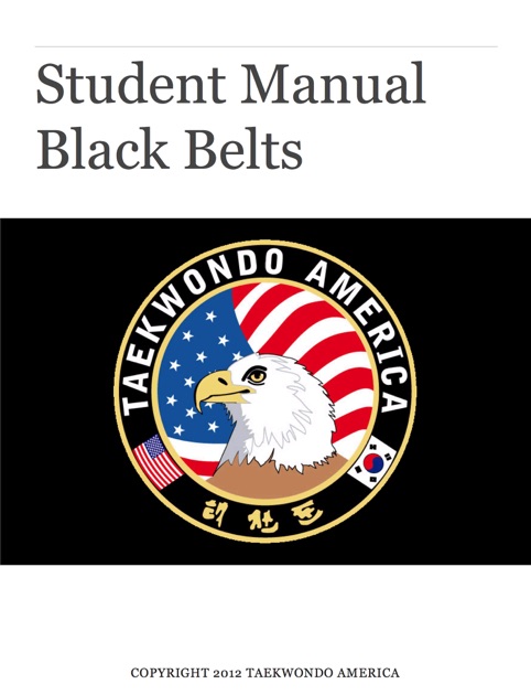 Taekwondo America Black Belt Manual by Senior Partners Taekwondo