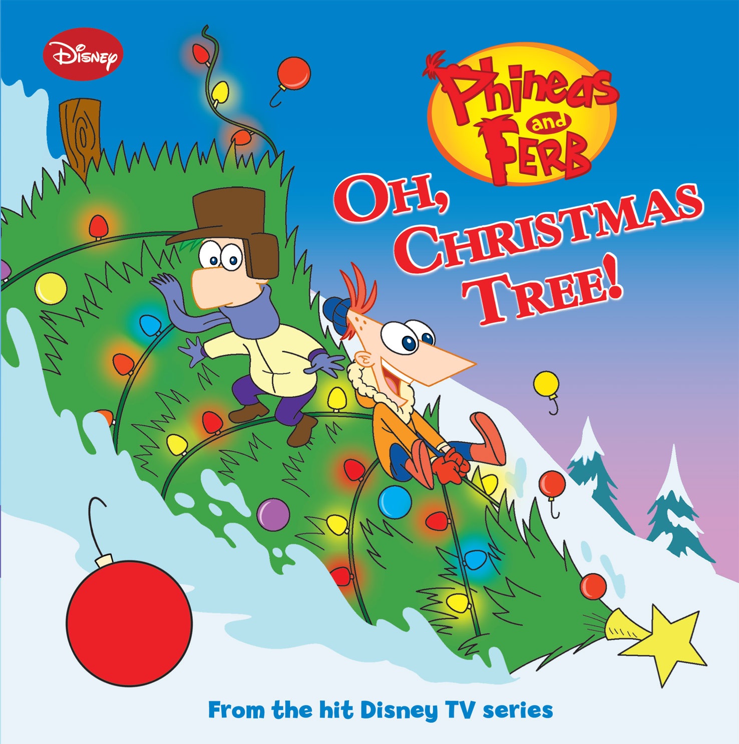 Phineas and Ferb Oh, Christmas Tree! by Disney Book Group on iBooks