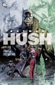 Jeph Loeb, Jim Lee & Scott Williams - Batman: The Complete Hush artwork