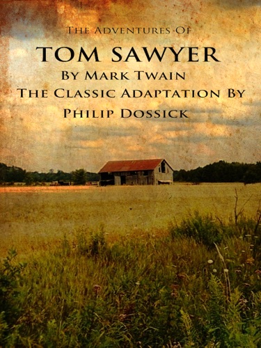 The Adventures Of Tom Sawyer