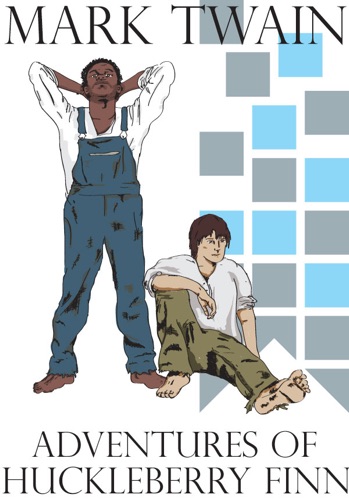 Adventures of Huckleberry Finn