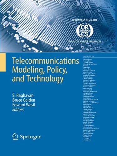 Telecommunications Modeling Policy and Technology