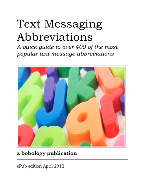 Text Messaging Abbreviations By Bob Cohen On Ibooks