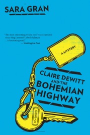 CLAIRE DEWITT AND THE BOHEMIAN HIGHWAY