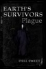 Earth's Survivors: Plague