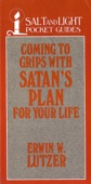 Erwin W. Lutzer - Coming to Grips with Satan's Plan For Your Life artwork
