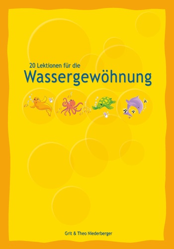 20 Lektionen fr die Wassergewhnung