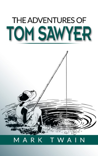 The Adventures of Tom Sawyer