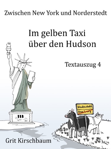 Zwischen New York und Norderstedt - Im gelben Taxi ber den Hudson