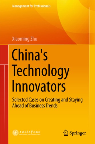 Chinas Technology Innovators