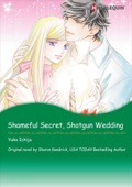 Yuko Ichiju - Shameful Secret, Shotgun Wedding artwork