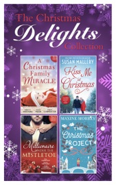 MILLS AND BOON CHRISTMAS DELIGHTS COLLECTION