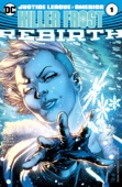 Steve Orlando, Jody Houser & Mirka Andolfo - Justice League of America: Killer Frost Rebirth (2017-) #1 artwork