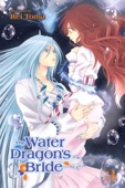 Rei Toma - The Water Dragon’s Bride, Vol. 3 artwork