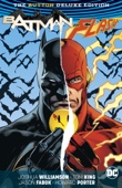 Joshua Williamson, Tom King, Jason Fabok & Howard Porter - Batman/Flash: The Button Deluxe Edition artwork