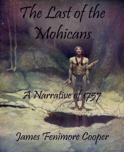 The Last of the Mohicans Annotated