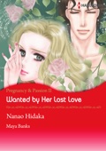 Nanao Hidaka & Maya Banks - Wanted by Her Lost Love artwork