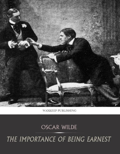 The Importance of Being Earnest