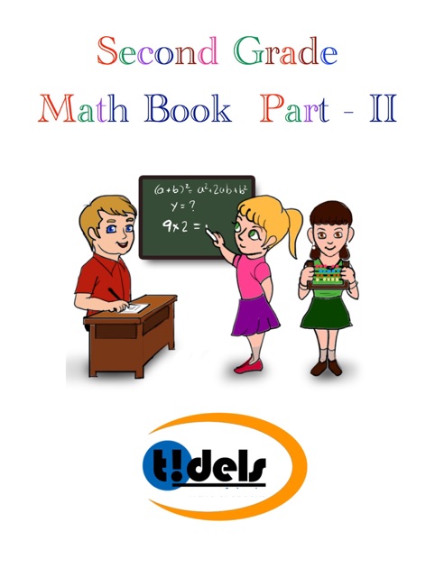 Second Grade Math Book Part - II by Tidels on iBooks