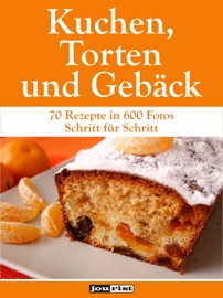 KUCHEN, TORTEN UND GEBäCK