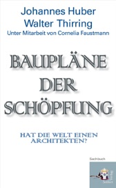 BAUPLäNE DER SCHöPFUNG