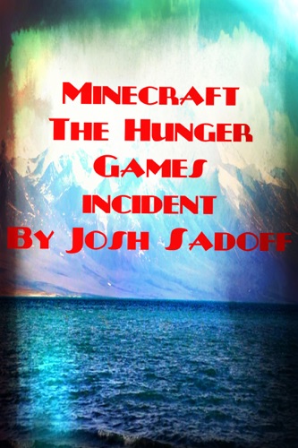 Minecraft The Hunger Games Incident