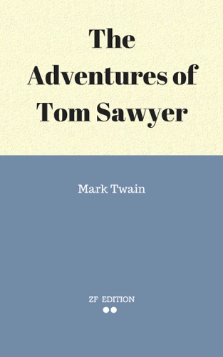 The Adventures of Tom Sawyer
