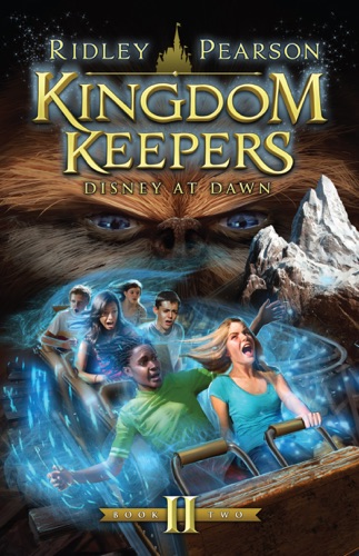 Kingdom Keepers II Disney at Dawn