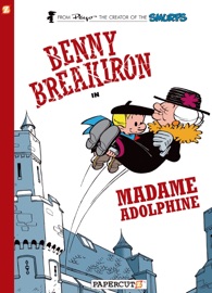 BENNY BREAKIRON #2: MADAME ADOLPHINE