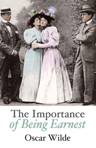 The Importance of Being Earnest