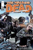 Robert Kirkman & Charlie Adlard - The Walking Dead #106 artwork