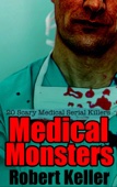 Robert Keller - Medical Monsters artwork