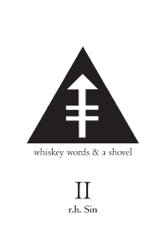 Whiskey Words & a Shovel II