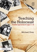 Michael Gray - Teaching the Holocaust artwork