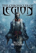 Fabien Nury, Mario Alberti, Zhang Xiaoyu & Tirso - The Chronicles of Legion - Vol. 3: Blood Brothers artwork