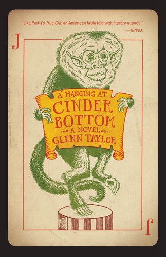 A Hanging at Cinder Bottom A Novel
