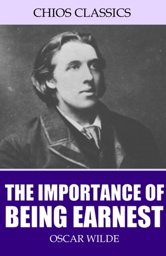 The Importance of Being Earnest