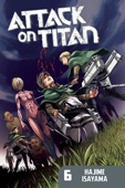 Hajime Isayama - Attack on Titan Volume 6 artwork