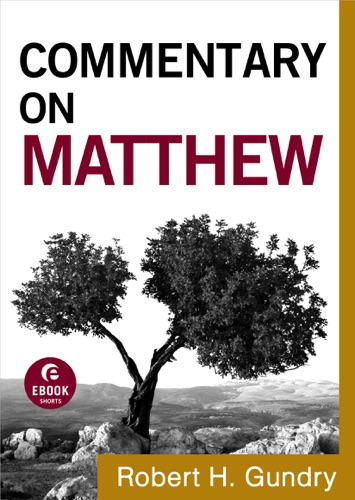 Commentary on Matthew Commentary on the New Testament Book 1