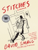 David Small - Stitches: A Memoir artwork