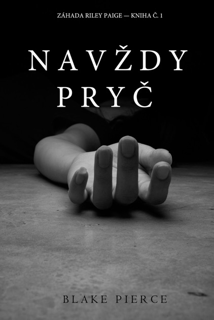 Výsledek obrázku pro blake paige navždy pryč