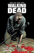 Robert Kirkman, Charlie Adlard & Stefano Gaudiono - Walking Dead T26 artwork