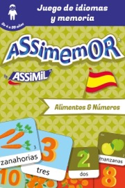 ASSIMEMOR - MIS PRIMERAS PALABRAS EN ESPAñOL : ALIMENTOS Y NúMEROS