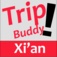 Trip Buddy - Xi'an Tr...