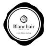 美容室　Blanc hair　公式アプリ