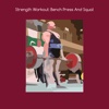 Strength workout bench press and squat barack obama press