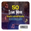 50 Tamil Movie Instrumentals 50 best movie musicals 