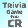 Trivia for CR – Clash Royale Trivia Quiz Game trivia quiz 