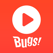벅스 - Bugs